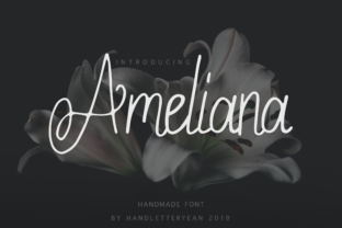 Ameliana: The Handwritten Typeface That Elevates Digital Branding