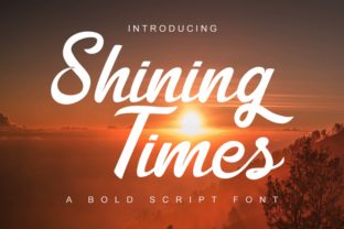 Shining Times: A Bold Script Typeface for Modern Brand Identity