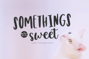 Somethings Sweet: The Handwritten Typeface for Modern Editorial Design
