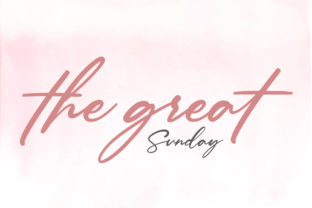 The Great Sunday: A Calligraphy Typeface for Authentic Branding