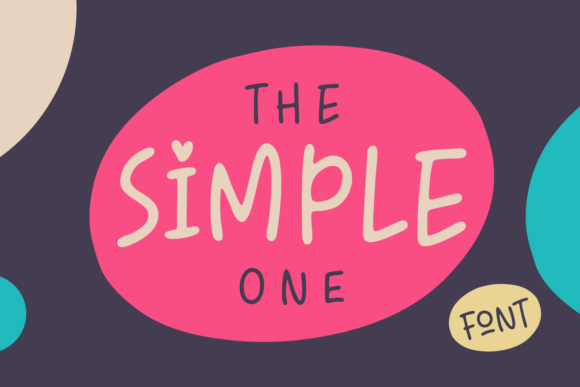 The Simple One: The Perfect Font for Handmade Labels and Printables