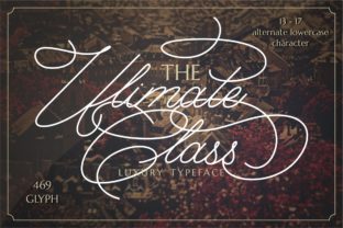 The Ultimate Class: An Elegant Calligraphy Typeface for Modern Branding