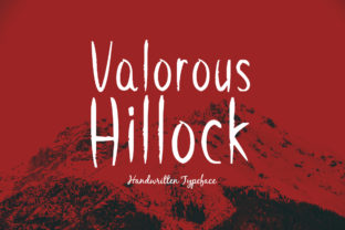 Valorous Hillock: A Handwritten Typeface for Editorial Excellence